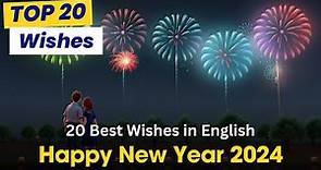 Top 20 Happy New Year Wishes in English 2024 Messages, Greetings, SMS