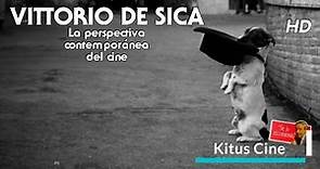 VITTORIO DE SICA : LA PERSPECTIVA CONTEMPORANEA DEL CINE (Subtitulado en castellano)