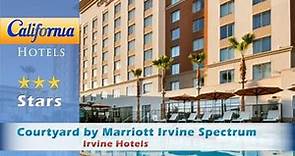 Courtyard by Marriott Irvine Spectrum, Irvine Hotels - California