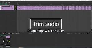How to trim items in Reaper. Basic Reaper DAW tutorial.