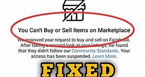 Fix You Can't Buy or Sell Items on Marketplace Facebook Problem Solved 2023