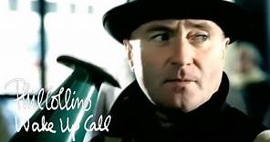 Phil Collins - Wake Up Call (Official Music Video)