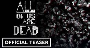 All of Us Are Dead: Season 2 - Official Reveal Teaser | Netflix