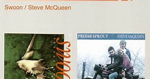 Prefab Sprout - Swoon / Steve McQueen