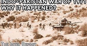 Indo-Pakistan War of 1971 - Why it Happened?