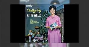 Kitty Wells - Christmas Day With Kitty Wells 1962 Mix
