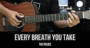 Every Breath You Take - The Police | EASY Guitar Tutorial - Chords / Lyrics - Guitar Lessons