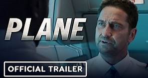 Plane - Exclusive Final Trailer (2023) Gerard Butler, Mike Colter