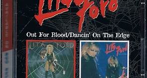Lita Ford - Out For Blood / Dancin'On The Edge