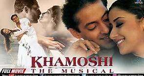 Khamoshi The Musical | Hindi Full Movie | Salman Khan | Manisha Koirala | Nana Patekar