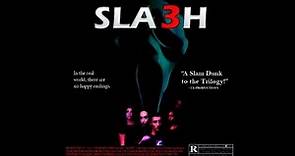 Slash 3 (2015) - Full Movie - Scream Fan Film