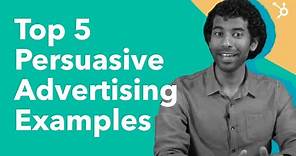 Top 5 Persuasive Advertising Examples