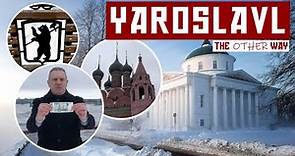 Yaroslavl | Russia! The Other Way
