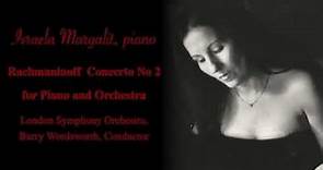 Israela Margalit, Rachmaninoff popular piano concerto No 2, London Symphony (audio)