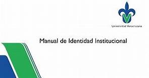 Presentación del Manual de Identidad Institucional de la Universidad Veracruzana