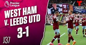 Highlights & Goals | West Ham v. Leeds United 3-1 | Premier League | Telemundo Deportes