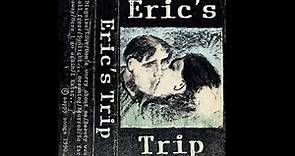 Eric's Trip - Eric's Trip 2019 REMASTER [FULL ALBUM] (1990)