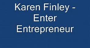 Karen Finley-Enter Entrepreneur.wmv