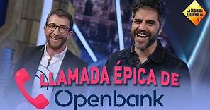 Llamada épica de Openbank - El Hormiguero