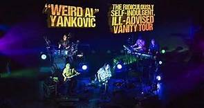 "Weird Al" Yankovic: The Ridiculously Self Indulgent, Ill Advised Vanity Tour (All Originals!)