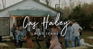 Cas Haley - Blue Jeans (Official Music Video)