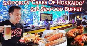Sapporo's $47 Crabs of Hokkaido Buffet | King Crab, Hairy Crab, Snow Crab, and more! 70 minutes!