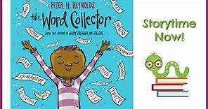 The Word Collector - By Peter H. Reynolds | Children's Books Read Aloud