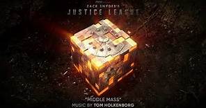 Zack Snyder's Justice League Official Soundtrack | Middle Mass - Tom Holkenborg | WaterTower