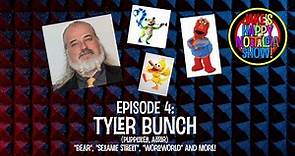 Tyler Bunch (Puppeteer/Actor) || Ep. 4