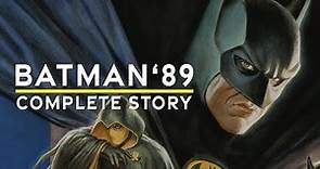 Batman '89 | COMPLETE STORYTIME