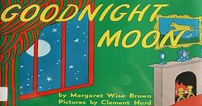 GOODNIGHT MOON BY MARGARET WISE BROWN | CHILDREN'S BOOK READ ALOUD