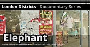 London Districts: Elephant & Castle (Documentary)