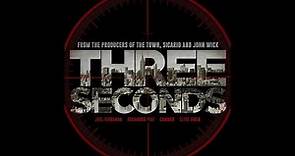THREE SECONDS Trailer 2019 HD