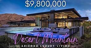 $9.8M Private Golf Club Living in Scottsdale's Desert Mountain
