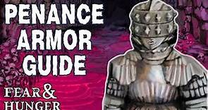 Fear and Hunger - Penance Armor Guide & Lore