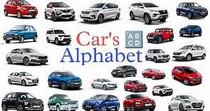 Car's Alphabet | Alphabet of cars | Car's names in alphabetical way | Abcd of cars
