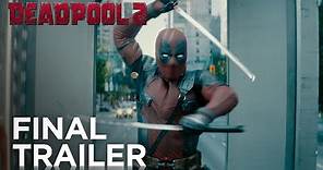 Deadpool 2 - Final Trailer (Redband)
