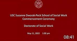 USC Suzanne Dworak-Peck School of Social Work 2022 Commencement Ceremony (DSW)