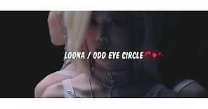 [MV] LOONA/ODD EYE CIRCLE "LOONATIC (Official Lyric Video)”