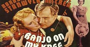 Banjo On My Knee with Barbara Stanwyck 1936 - 1080p HD Film