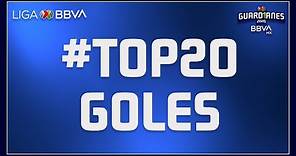 TOP 20 - Mejores Goles | Guard1anes 2020 - Liga BBVA MX