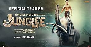Junglee Official Trailer | Vidyut Jammwal, Pooja Sawant & Asha Bhat | Chuck Russell | 29th Mar 2019
