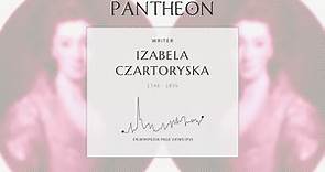 Izabela Czartoryska Biography - Polish princess (1746–1835)