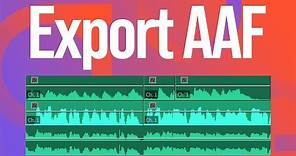 What is AAF and How to Export AAF from Premiere Pro?