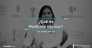 ¿Qué es Medicina Nuclear? - Clínica Ricardo Palma