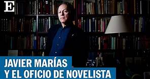 Muere el escritor Javier Marías | EL PAÍS