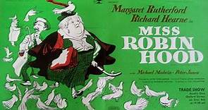 Miss Robin Hood (1952) ★
