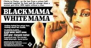 Black Mama White Mama 1972 Full Movie Pam Grier