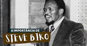 Você conhece a história de Steve Biko? | “A Definição da Consciência Negra”