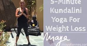 5-minute Kundalini-Style Yoga for Weight Loss with Maya Fiennes